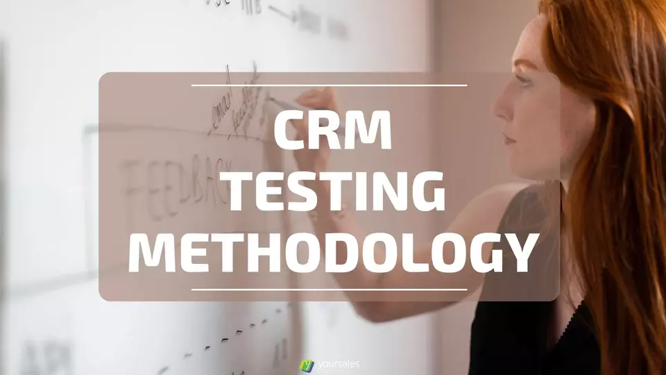 Featured image for “CRM Testing Methodology v2”