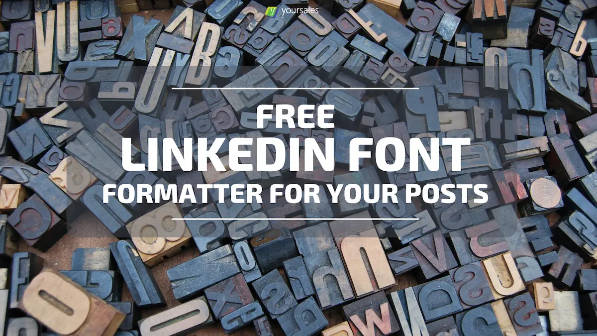 Featured image for “Free LinkedIn Post Font Formatter”